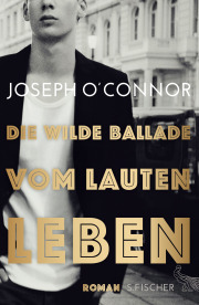 Wilde Ballade vom lauten Leben
